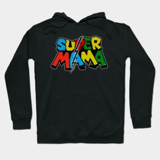 Super Mama Hoodie